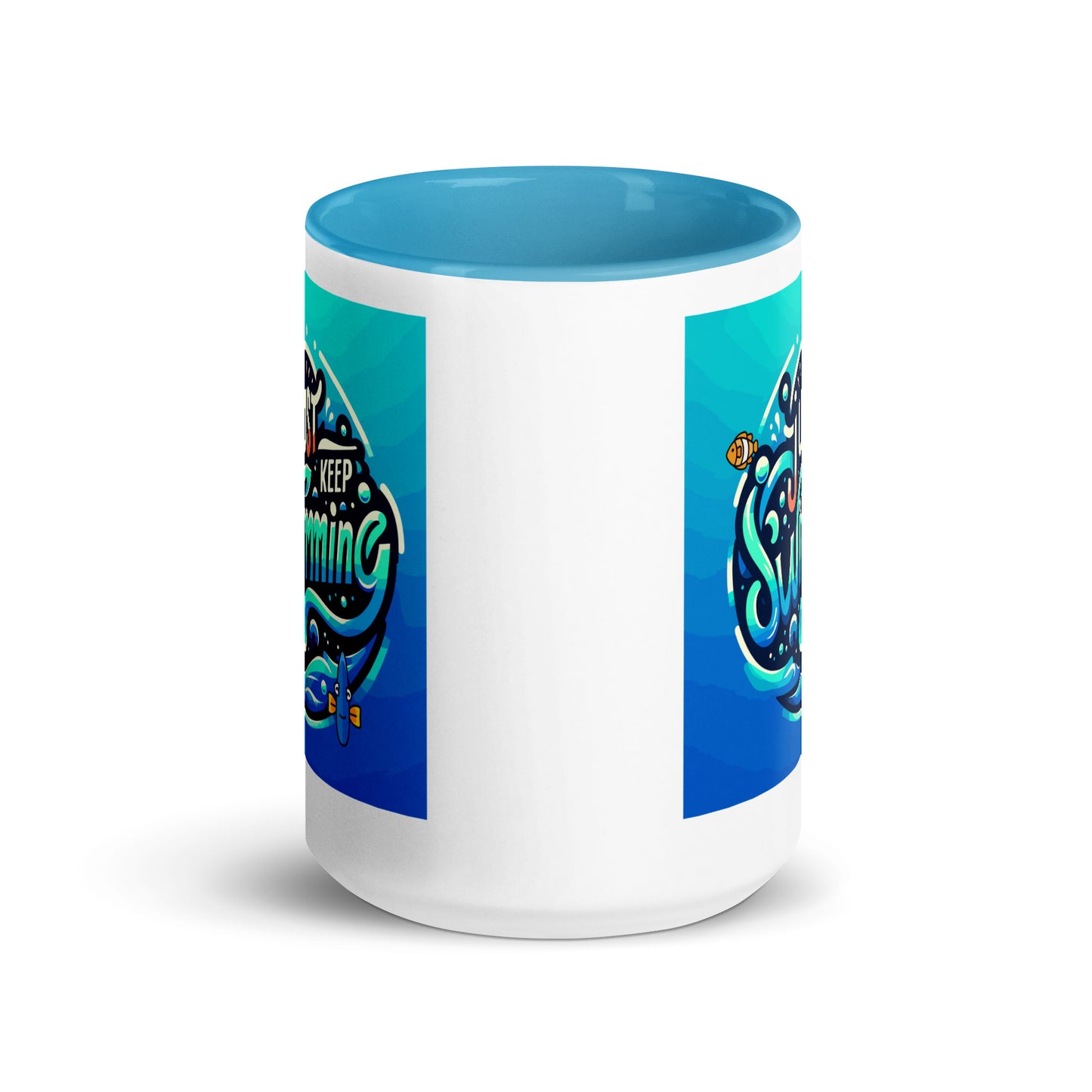 Just Keep Swimming 15 oz. Mug with Blue Color Inside