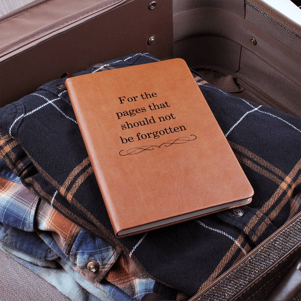 For the pages that should not be forgotten - Leather Journal