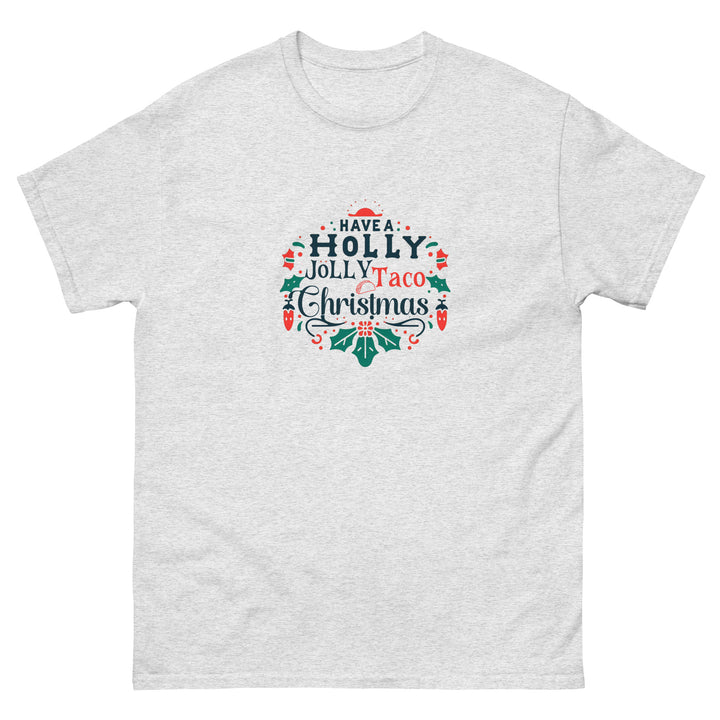 Have a Holly Jolly Taco Christmas Men's Tee Shirt