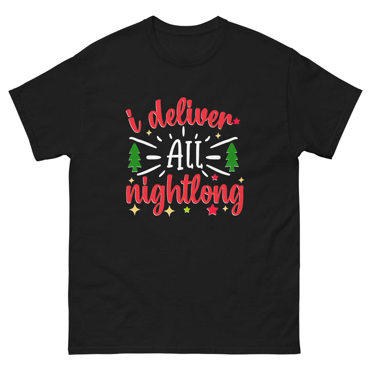I Deliver All Night Long Men's Tee Shirt