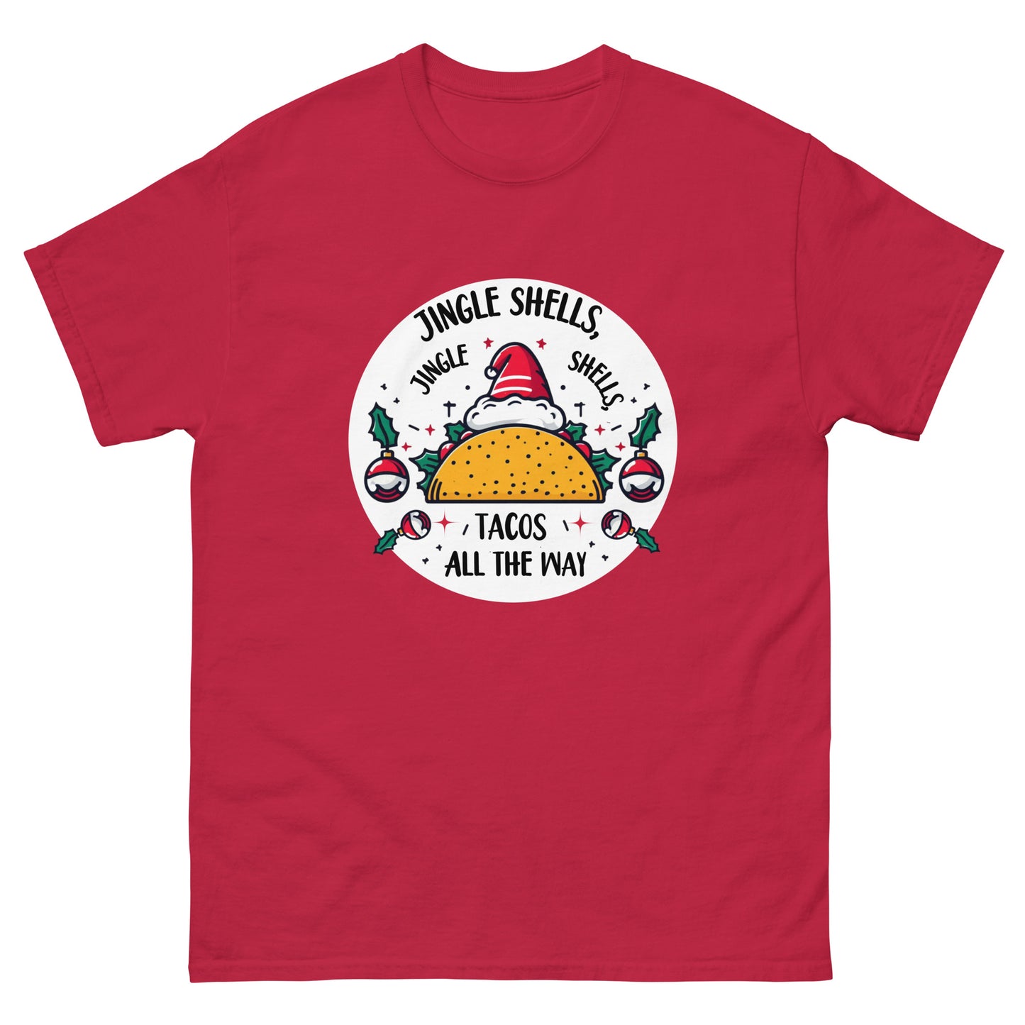 Jingle Shells, Jingle Shells, Tacos All The Way Men's Tee Shirt