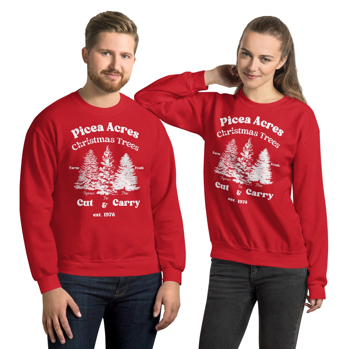 Picea Acres, Christmas Trees Farm Fresh, Cut & Carry Unisex Sweatshirt