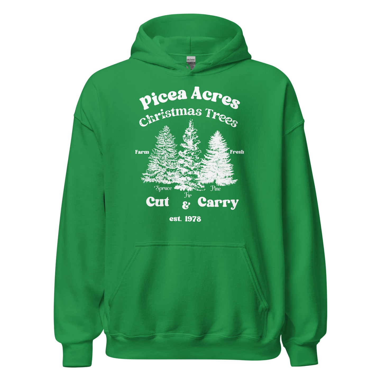 Picea Acres, Christmas Trees, Farm Fresh, Cut & Carry Unisex Hoodie Sweatshirt