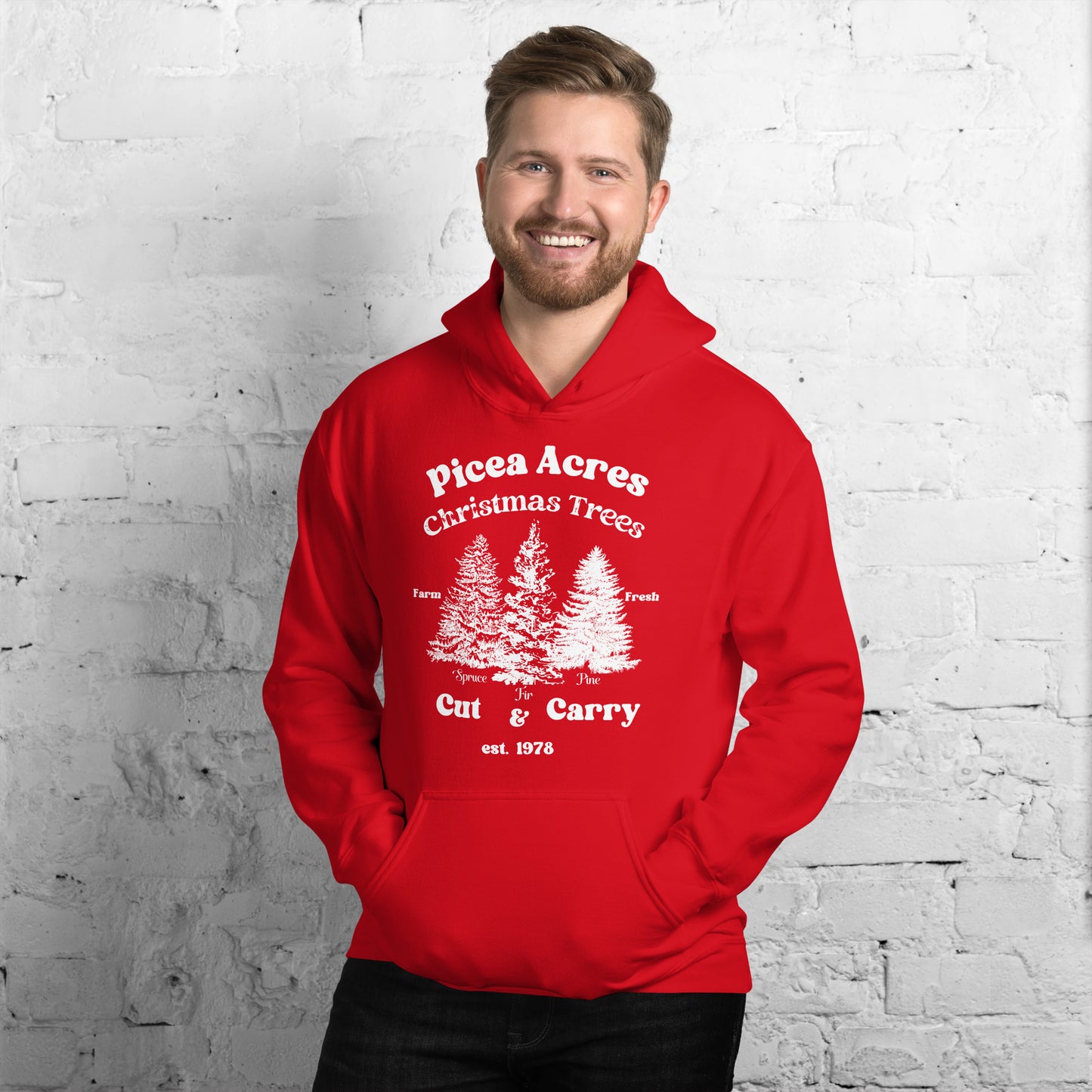 Picea Acres, Christmas Trees, Farm Fresh, Cut & Carry Unisex Hoodie Sweatshirt