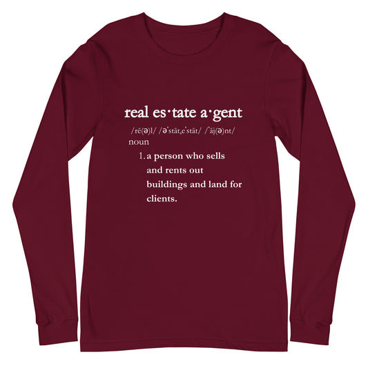Real Estate Agent Definition Style for Every Transaction Unisex Long Sleeve Tee