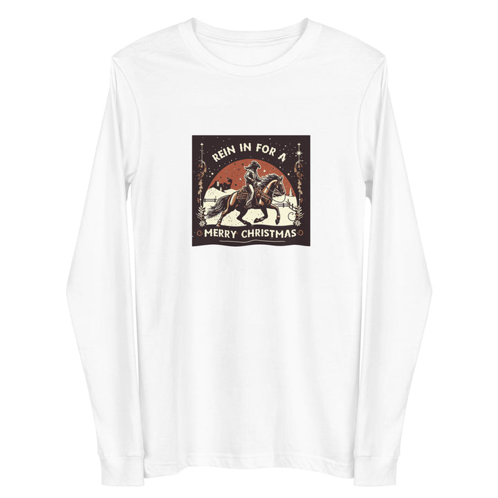 Rein In For A Merry Christmas Long Sleeve Tee