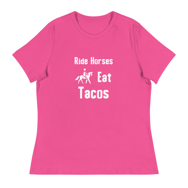 Ride Horses Eat Tacos Women's Tee Shirt