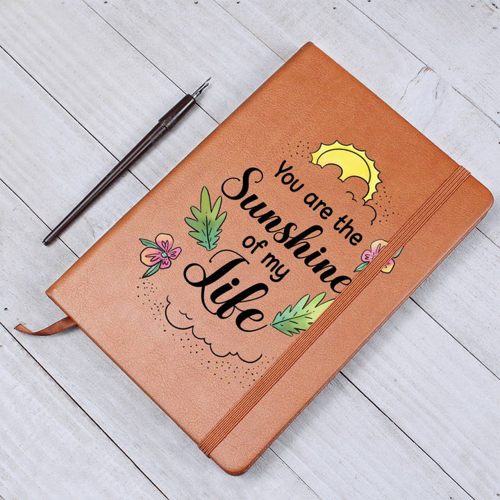 You are the Sunshine of my Life - Leather Journal