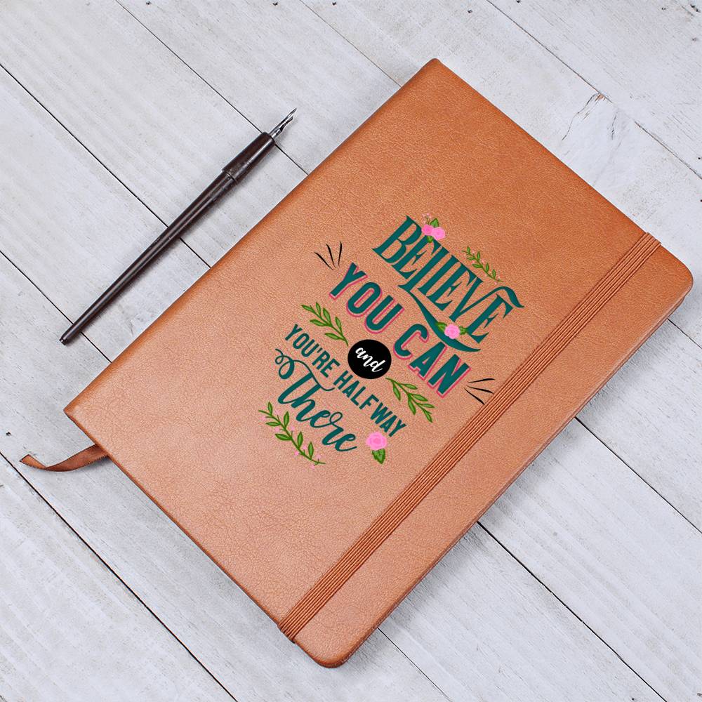 Cree en ti y estarás a medio camino - Leather Journal
