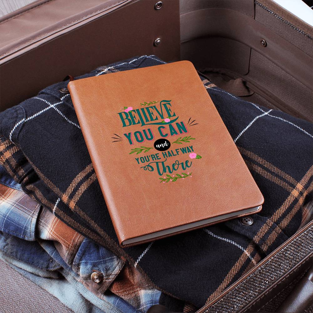 Cree en ti y estarás a medio camino - Leather Journal