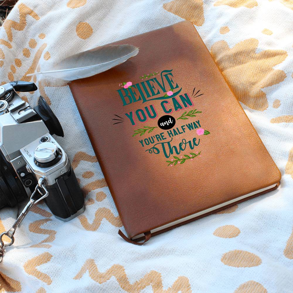 Cree en ti y estarás a medio camino - Leather Journal