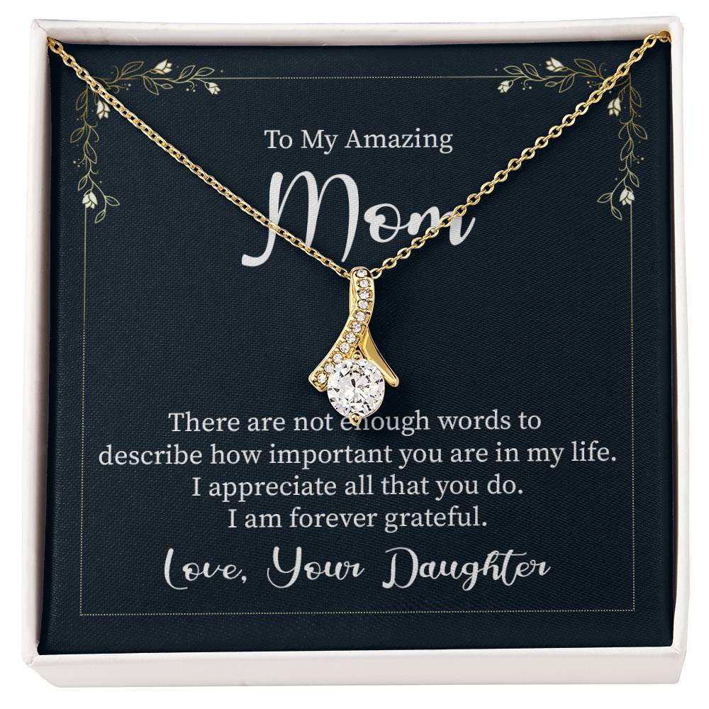 Alluring Beauty Necklace with Message Box to Mom from Daughter