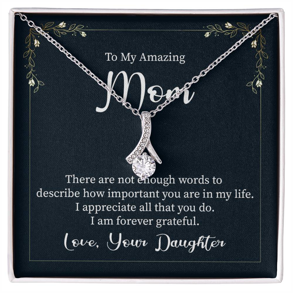 Alluring Beauty Necklace with Message Box to Mom from Daughter