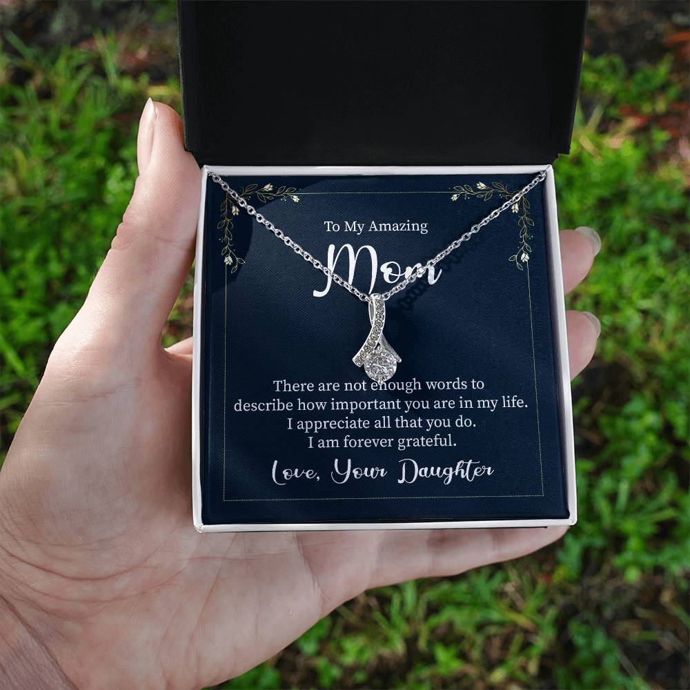 Alluring Beauty Necklace with Message Box to Mom from Daughter