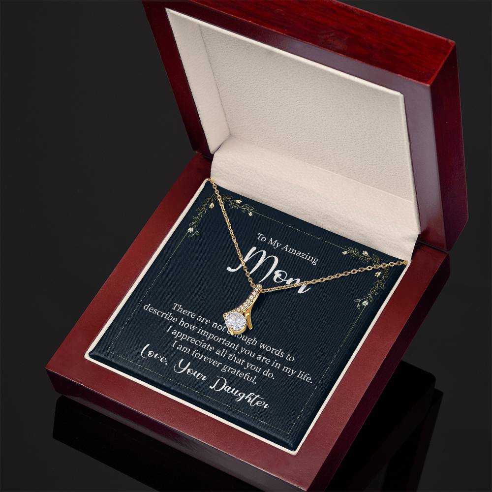 Alluring Beauty Necklace with Message Box to Mom from Daughter