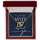 Interlocking Hearts Necklace with Message Box to Wife
