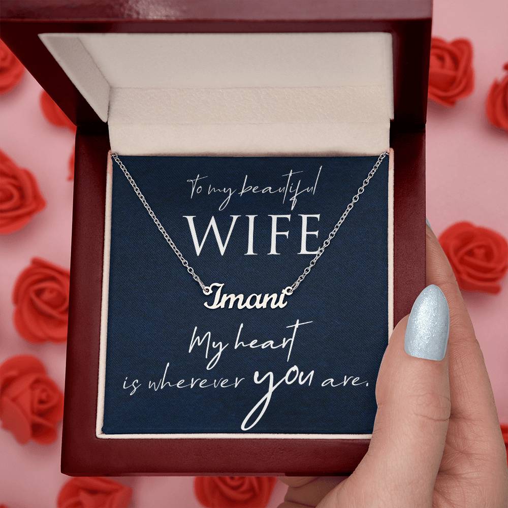 Name Necklace with Message Box to Wife