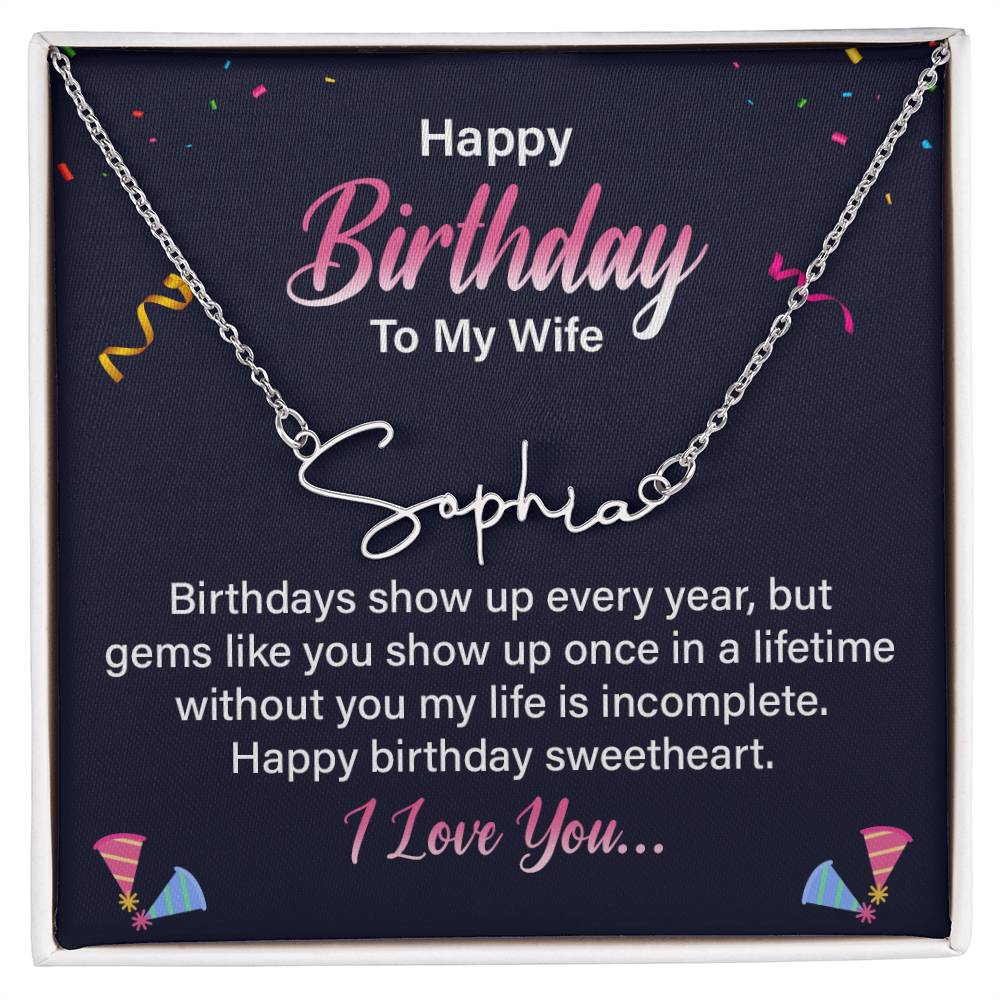 Custom Script Name Necklace - Happy Birthday Wife message box