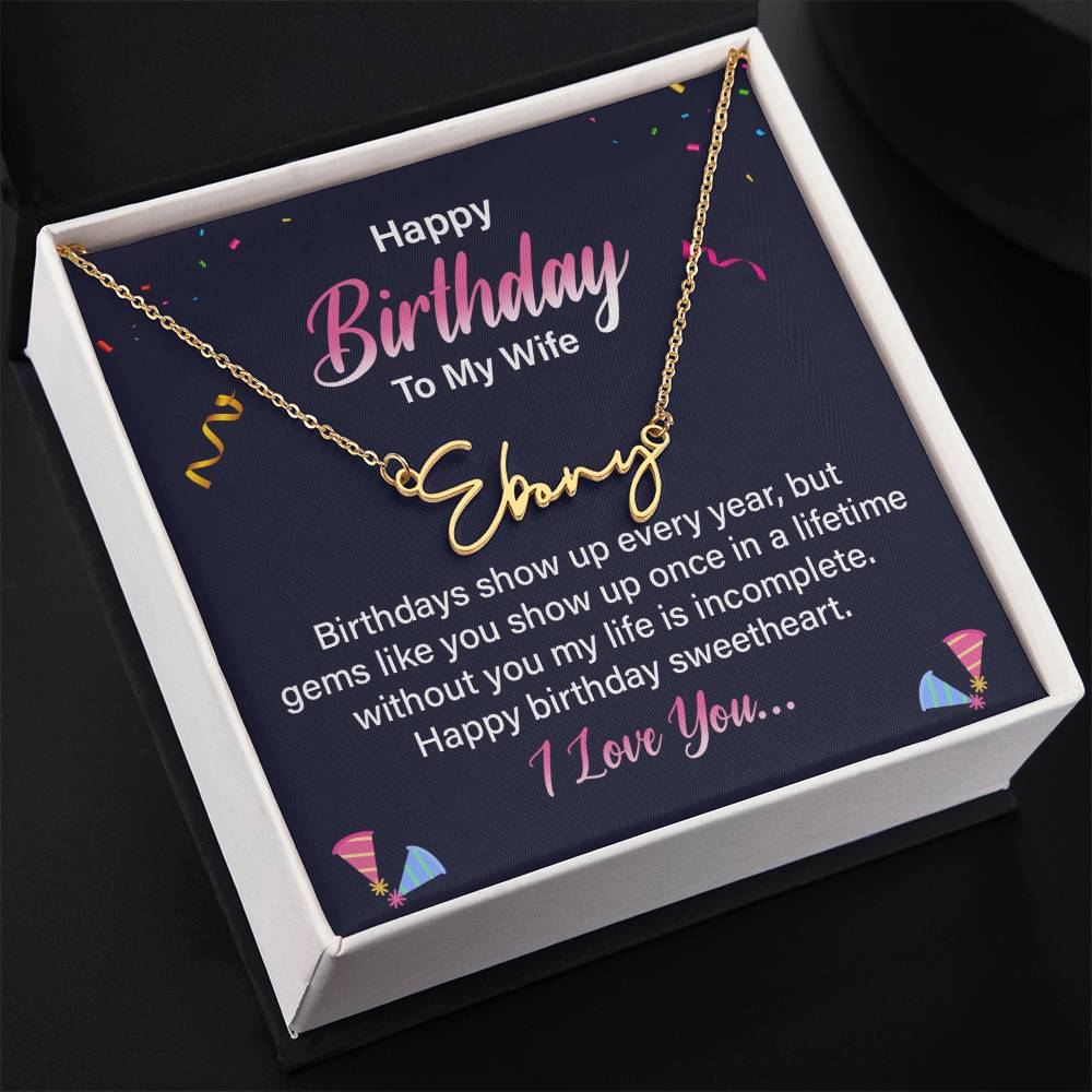Custom Script Name Necklace - Happy Birthday Wife message box