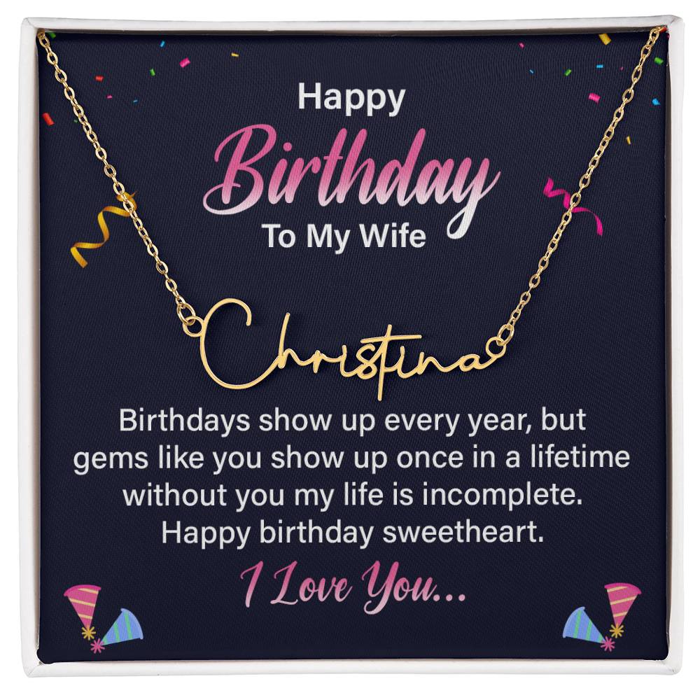 Custom Script Name Necklace - Happy Birthday Wife message box