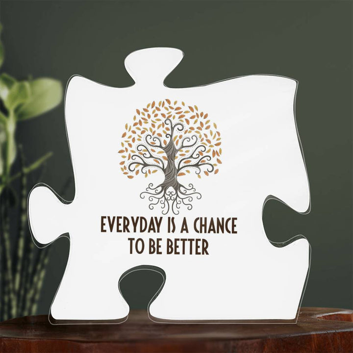 Everyday Chance Puzzle Sign