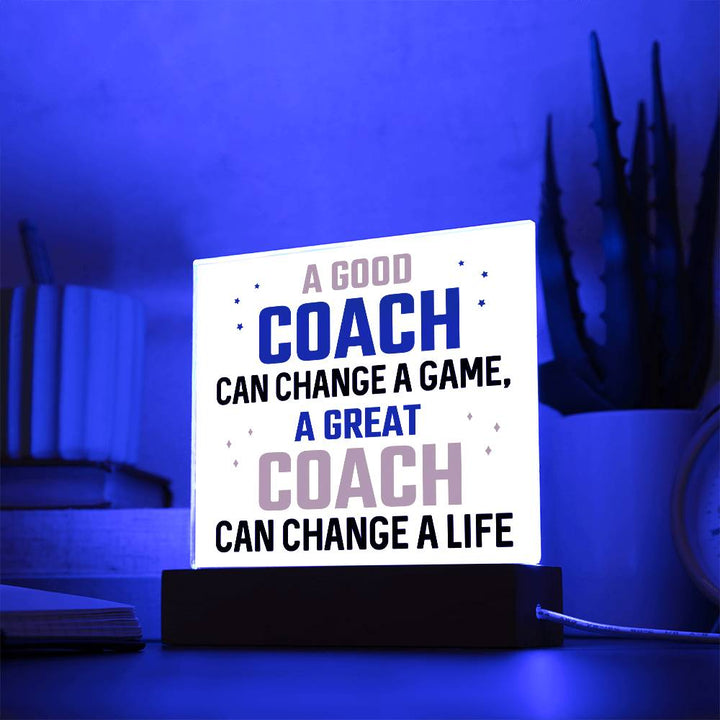 Great Coach Acrylic Sign - Inspiring Messages for Life's Game